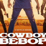บทวิจารณ์ Cowboy Bebop ของ Netflix – A Jazzy Remix